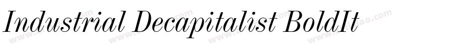 Industrial Decapitalist BoldItalic字体转换